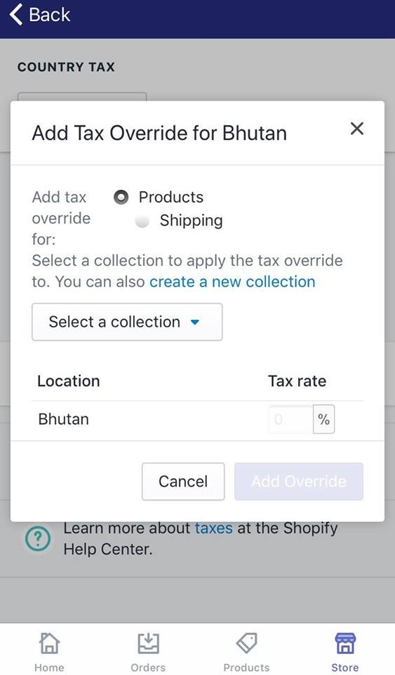 To override the taxes on a collection or on shipping charges