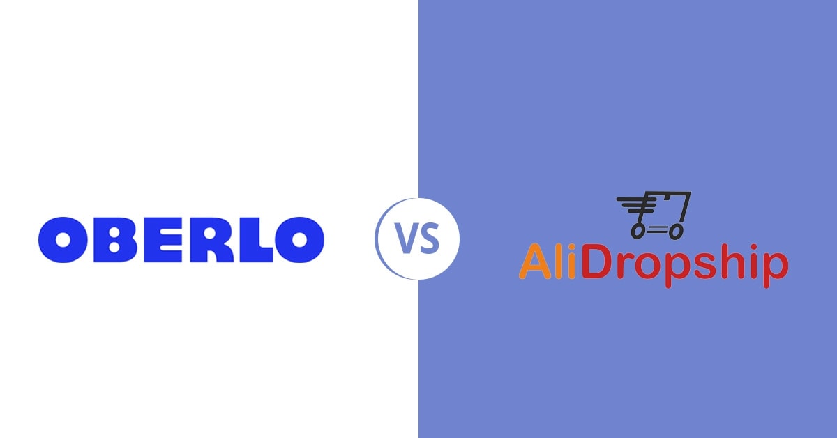 Oberlo vs AliDropship: Which dropshipping platform is better in 2025?