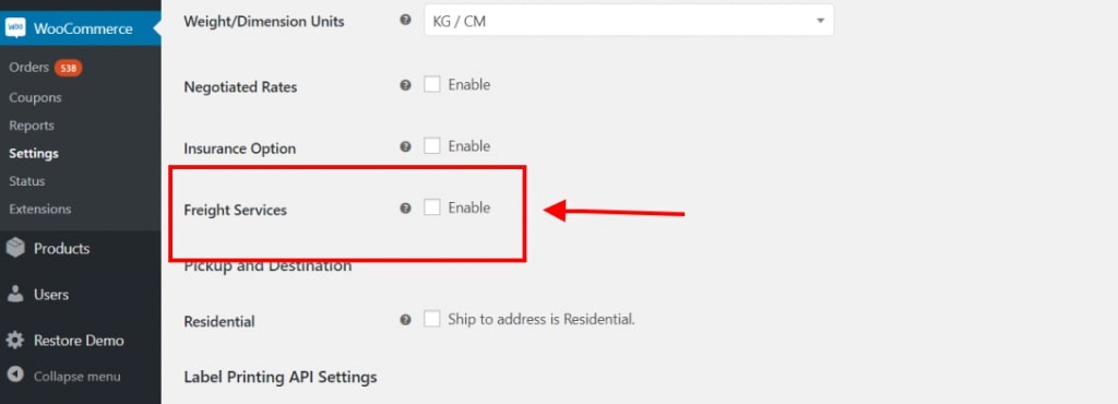 Tick on the checkbox for WooCommerce freight shipping
