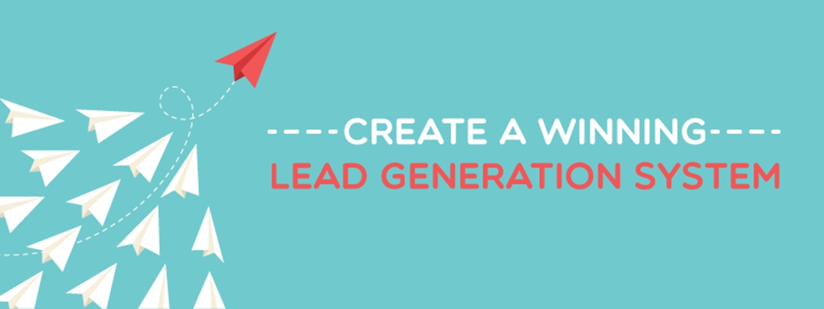 How to Create a Lead Generation System?