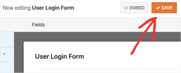 Simply press the SAVE button in the top right corner of your WPForms editor: