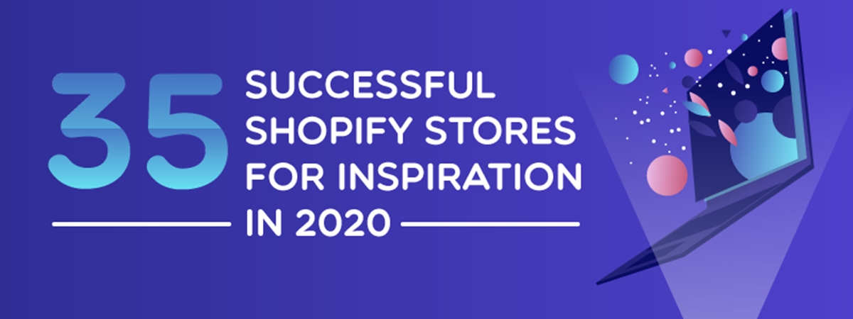 Top 35+ Best Successful Shopify Stores for Inspiration in 2021