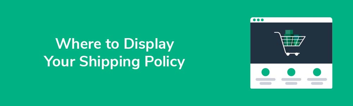 Where to display your Shipping policy