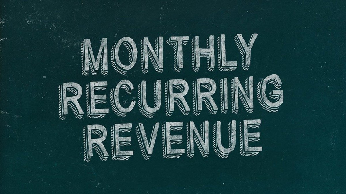 Monthly Recurring Revenue