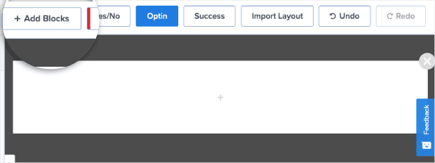 Click + Add Blocks at the top of your editor: