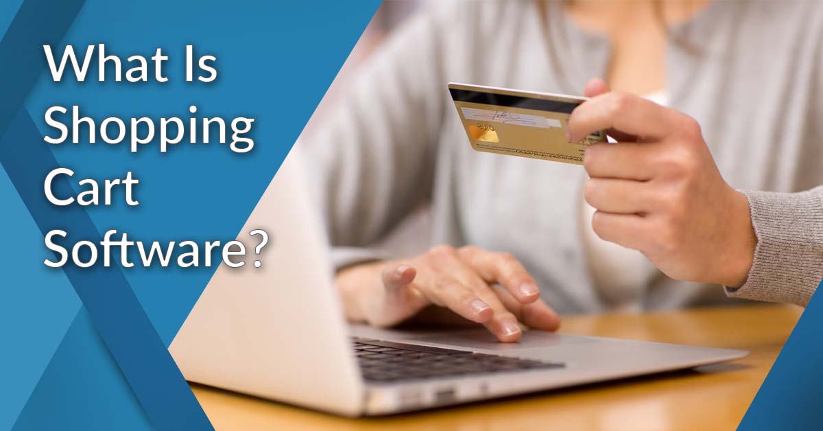 What is shopping cart software?