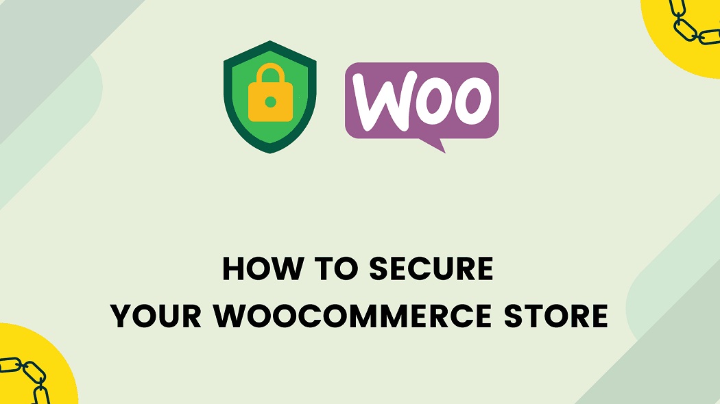Is WooCommerce Secure? How to keep WooCommerce secure?