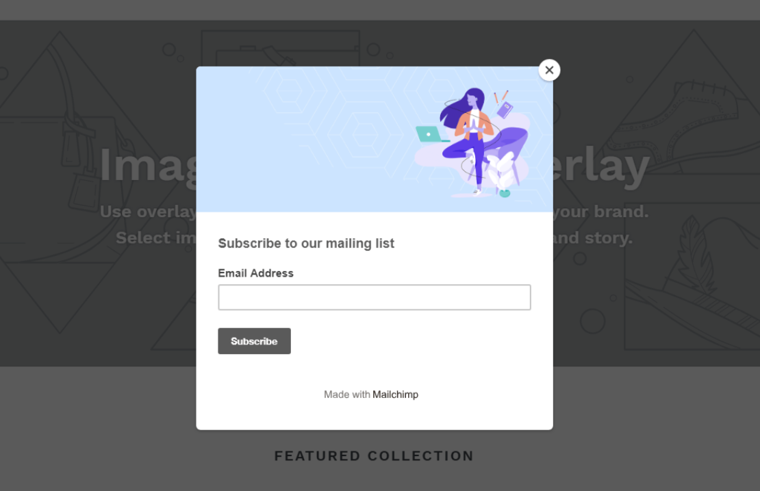 Test your Mailchimp Popup on your Shopify Site