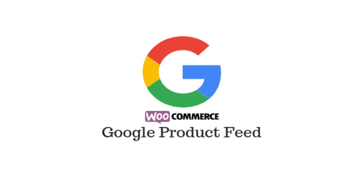 How to Create & Set Up Google Product Feed for WooCommerce