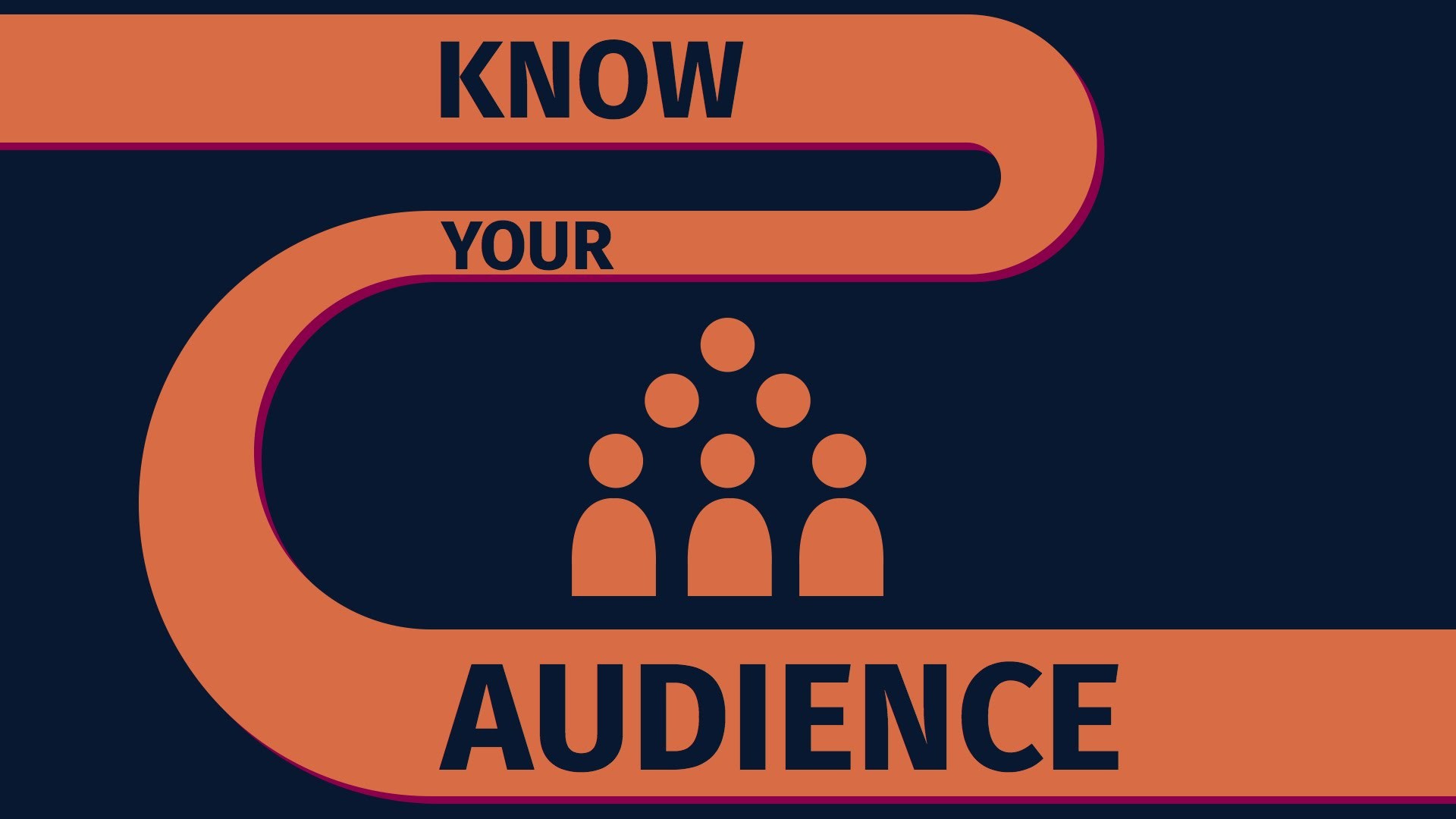 Knowing your audience