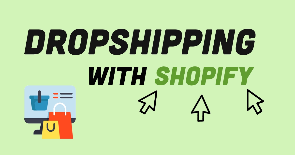 how dropshipping workson Shopify