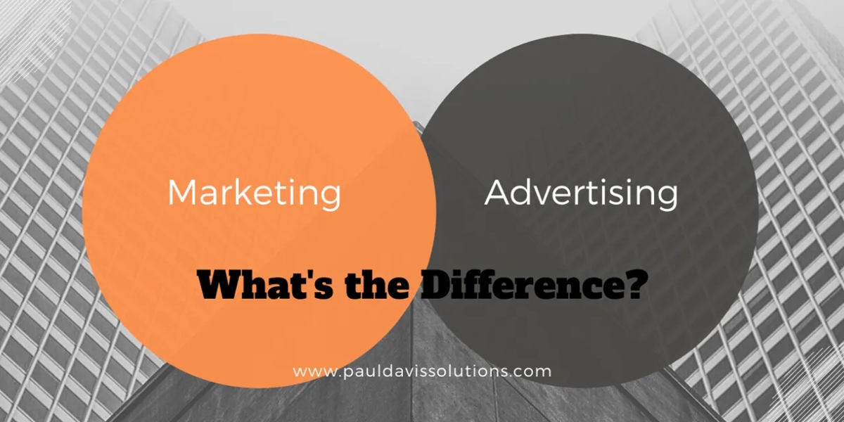 Marketing and Advertising: the differences