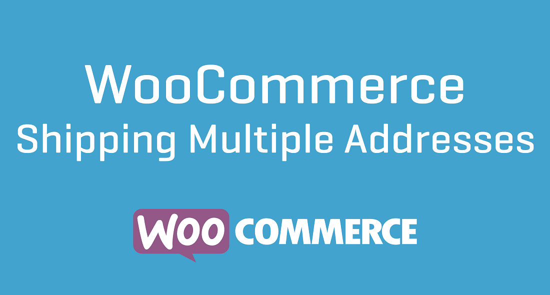 How to Add Multiple Shipping Addresses in WooCommerce