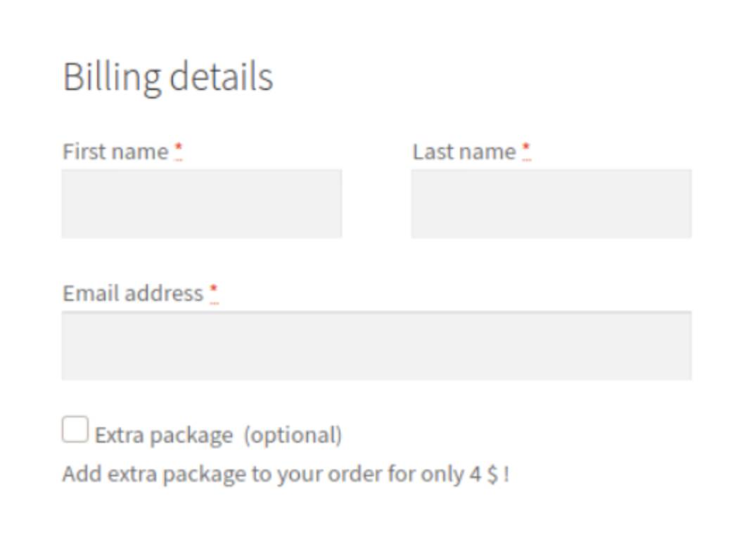 Add a checkbox field type so the customer can ask for the Extra package