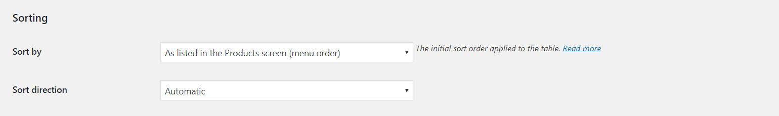 Scroll down to the section called Sorting in WooCommerce Settings Products Product Tables