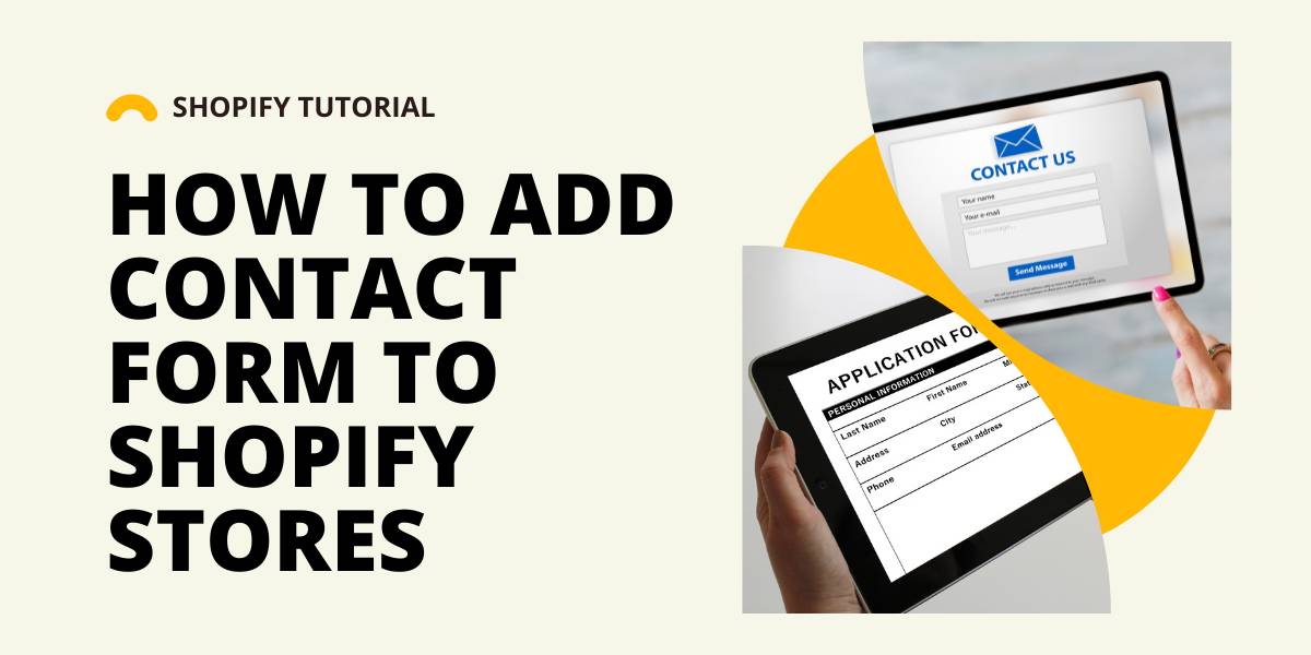 How to Add Contact Form to Shopify Stores