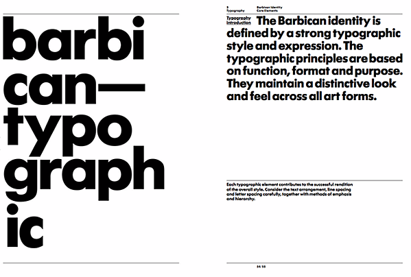 Barbican displays a loud yet simple style guide
