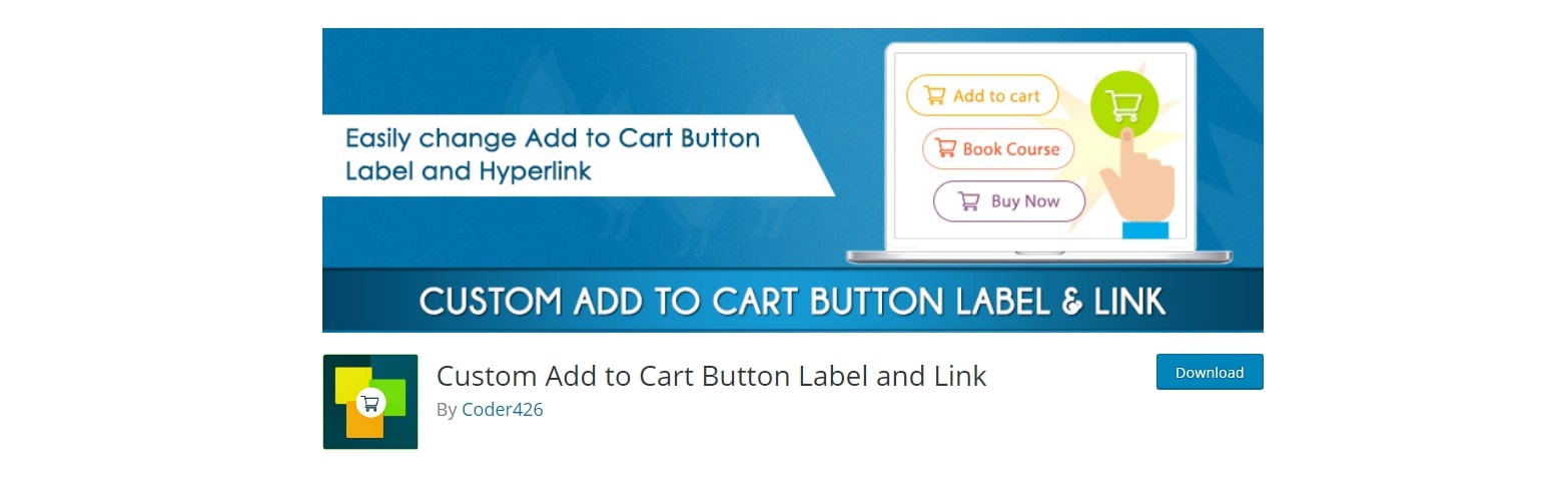 Custom Add to Cart Button Label and Link