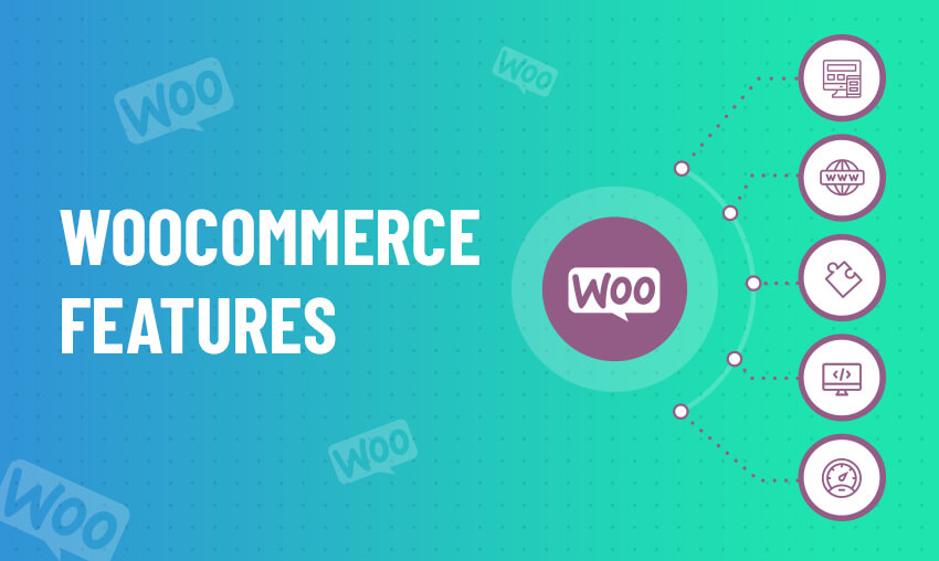 WooCommerce features