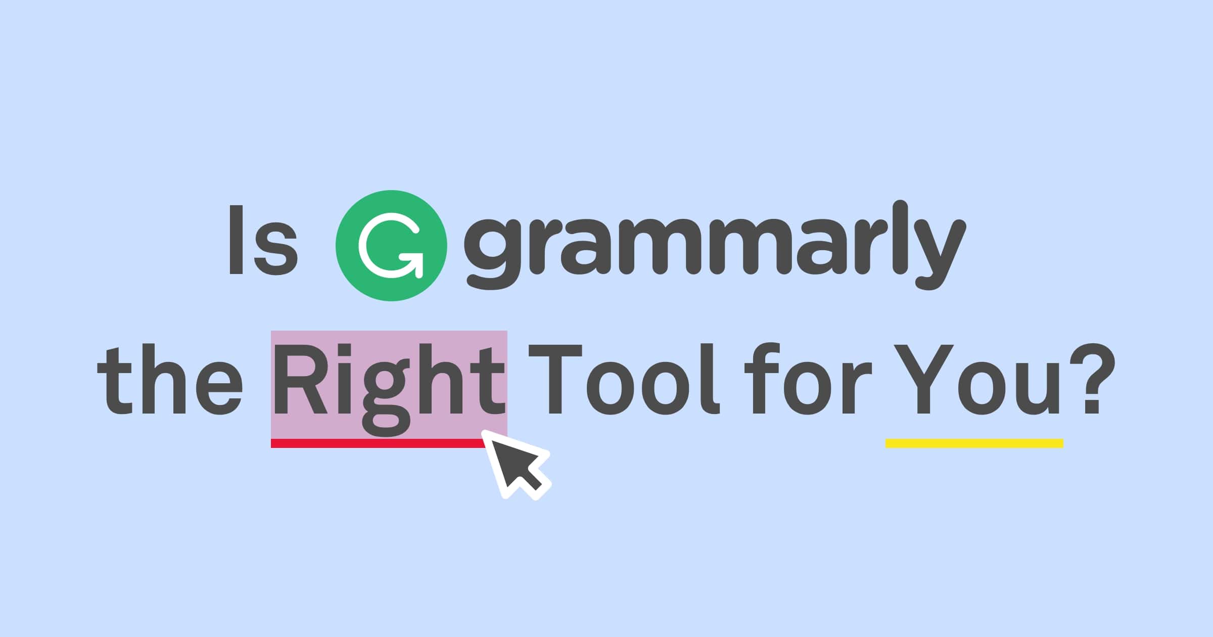 Grammarly makes it easy to create a free-of-mistake email