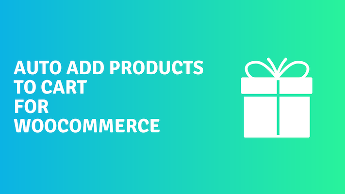 How to Add Products to Cart in WooCommerce