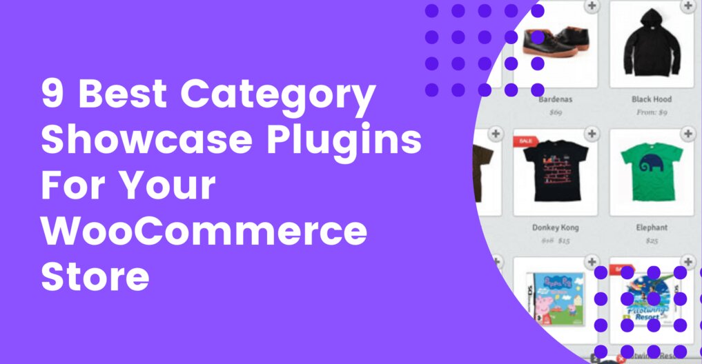 9 Best Category Showcase Plugins for your WooCommerce Store