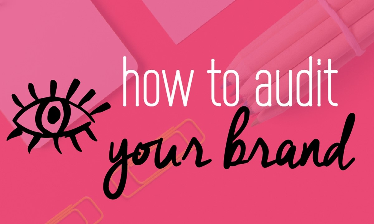 How to conduct a brand audit for your business